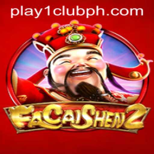 Explore FaCaiShen2 the Exciting New Game Feature on PLAY1.CLUB