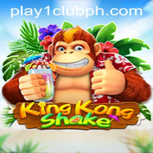 KingKongShake: Unveiling the Thrills of PLAY1.CLUB's Latest Sensation
