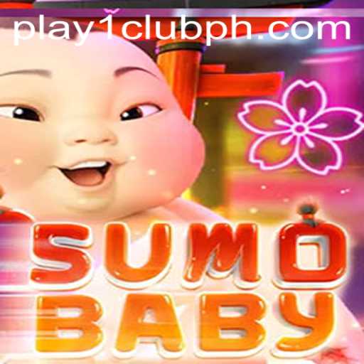 Exploring the Exciting World of SumoBaby on PLAY1.CLUB
